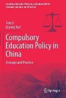 Compulsory Education Policy in China: Concept and Practice