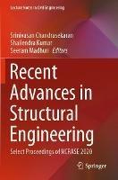 Recent Advances in Structural Engineering: Select Proceedings of NCRASE 2020 - cover