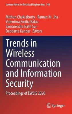 Trends in Wireless Communication and Information Security: Proceedings of EWCIS 2020 - cover