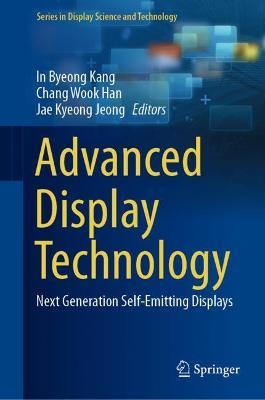 Advanced Display Technology: Next Generation Self-Emitting Displays - cover