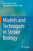 Models and Techniques in Stroke Biology - cover