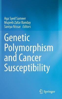 Genetic Polymorphism and cancer susceptibility - cover