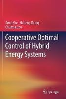 Cooperative Optimal Control of Hybrid Energy Systems