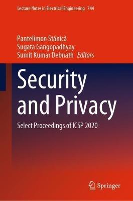 Security and Privacy: Select Proceedings of ICSP 2020 - cover