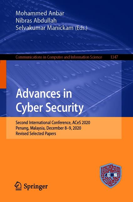 Advances in Cyber Security
