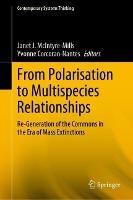 From Polarisation to Multispecies Relationships: Re-Generation of the Commons in the Era of Mass Extinctions - cover