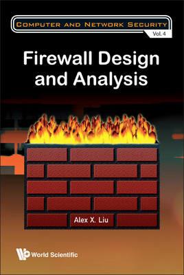 Firewall Design And Analysis - Alex X Liu - cover