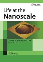Life at the Nanoscale: Atomic Force Microscopy of Live Cells
