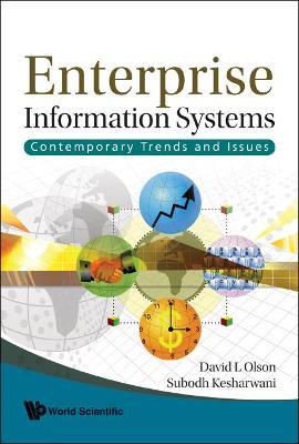 Enterprise Information Systems: Contemporary Trends And Issues - David L Olson,Subodh Kesharwani - cover