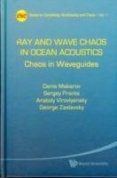Ray And Wave Chaos In Ocean Acoustics: Chaos In Waveguides