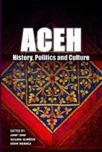 ACEH: History, Politics and Culture