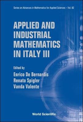 Applied And Industrial Mathematics In Italy Iii - Proceedings Of The 9th Conference Simai - cover
