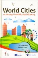 World Cities: Achieving Liveability And Vibrancy - cover