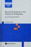 Structural Aspects In The Theory Of Probability (2nd Enlarged Edition) - Herbert Heyer - cover