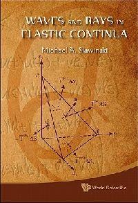 Waves And Rays In Elastic Continua - Michael A Slawinski - cover