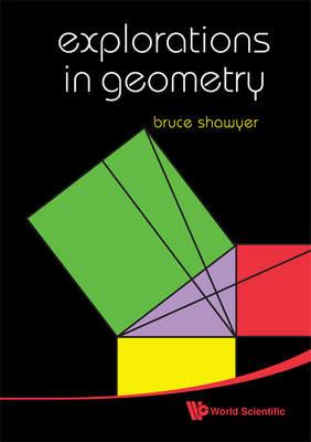 Explorations In Geometry - Bruce Shawyer - cover
