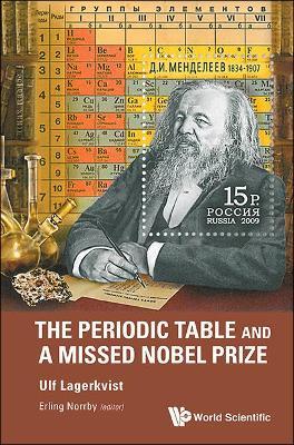 Periodic Table And A Missed Nobel Prize, The - Ulf Lagerkvist - cover