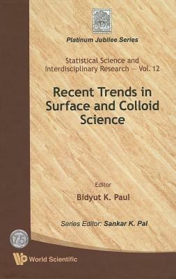 Recent Trends In Surface And Colloid Science - cover