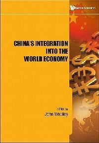 China's Integration Into The World Economy - cover