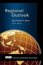 Regional Outlook: Southeast Asia 2011-2012