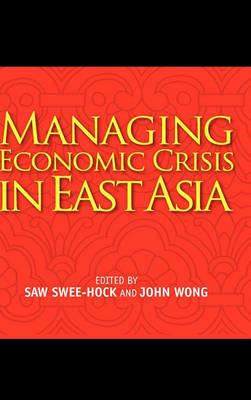 Managing Economic Crisis in East Asia - cover