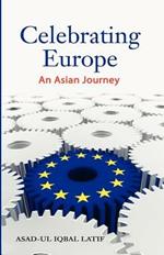Celebrating Europe: An Asian Journey