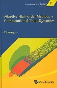 Adaptive High-order Methods In Computational Fluid Dynamics - cover