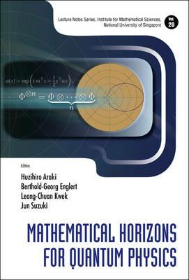 Mathematical Horizons For Quantum Physics - cover