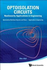 Optoisolation Circuits: Nonlinearity Applications In Engineering