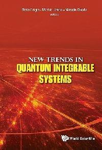 New Trends In Quantum Integrable Systems - Proceedings Of The Infinite Analysis 09 - cover