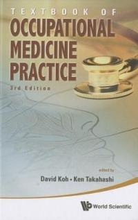 Textbook Of Occupational Medicine Practice (3rd Edition) - cover