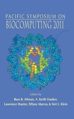 Biocomputing 2011 - Proceedings Of The Pacific Symposium - cover
