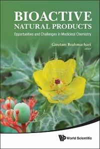 Bioactive Natural Products: Opportunities And Challenges In Medicinal Chemistry - cover