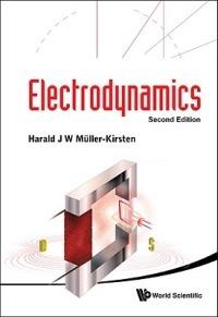 Electrodynamics (2nd Edition) - Harald J W Muller-kirsten - cover