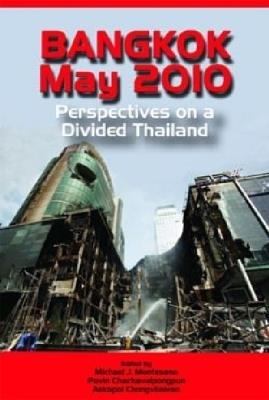 Bangkok, May 2010: Perspectives on a Divided Thailand - cover