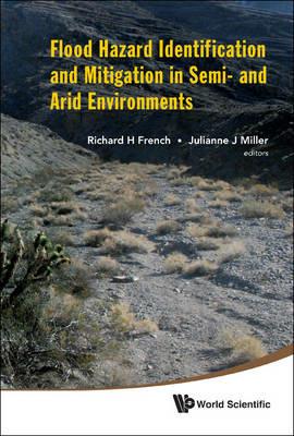 Flood Hazard Identification And Mitigation In Semi- And Arid Environments - cover