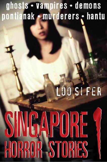 Singapore Horror Stories