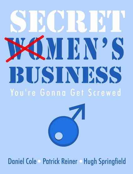 Secret Men's Business