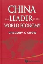 China As A Leader Of The World Economy