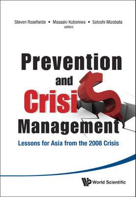 Prevention And Crisis Management: Lessons For Asia From The 2008 Crisis - cover