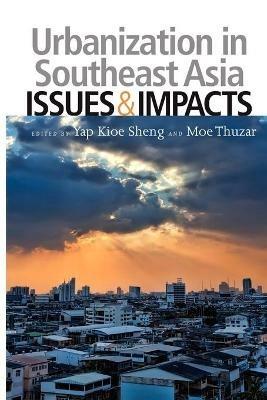 Urbanization in Southeast Asian Countries: Issues and Impacts - cover
