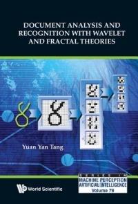 Document Analysis And Recognition With Wavelet And Fractal Theories - Yuan Yan Tang - cover