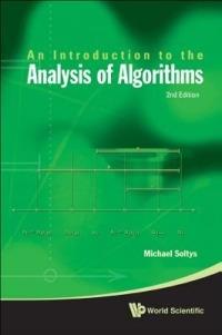 Introduction To The Analysis Of Algorithms, An (2nd Edition) - Michael Soltys-kulinicz - cover