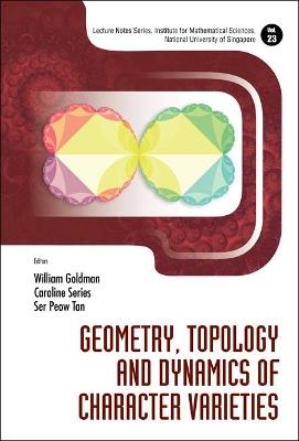 Geometry, Topology And Dynamics Of Character Varieties - cover