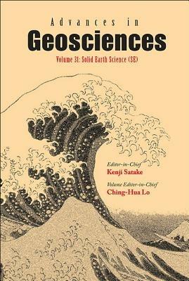 Advances In Geosciences - Volume 31: Solid Earth Science (Se) - cover