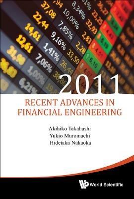 Recent Advances In Financial Engineering 2011 - Proceedings Of The International Workshop On Finance 2011 - cover