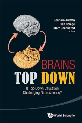 Brains Top Down: Is Top-down Causation Challenging Neuroscience? - cover