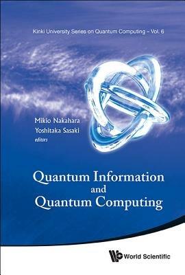 Quantum Information And Quantum Computing - Proceedings Of Symposium - cover