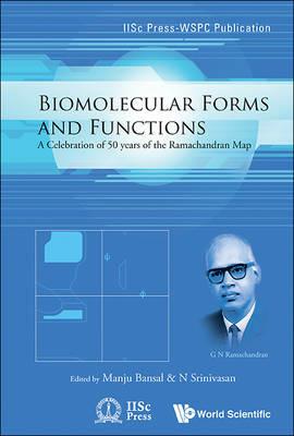 Biomolecular Forms And Functions: A Celebration Of 50 Years Of The Ramachandran Map - cover