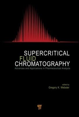 Supercritical Fluid Chromatography: Advances and Applications in Pharmaceutical Analysis - cover